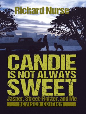 cover image of Candie is Not Always Sweet (Revised Edition)